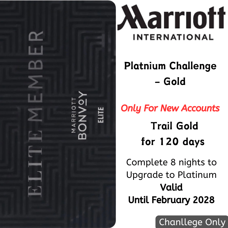 Marriott Platinum Challenge 8 Nights, Trial Gold for 120 Days