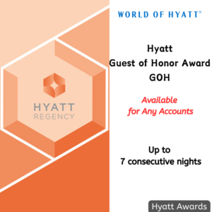 Hyatt Guest of Honor (GOH) Award-Globalist Privileges