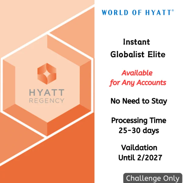 Instant Hyatt Globalist Elite Status - Valid Until 2/2027